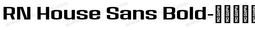 RN House Sans Bold字体转换